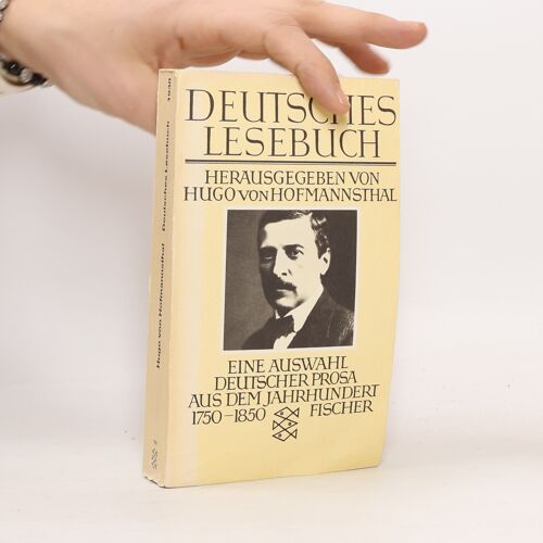 Deutsches Lesebuch. Eine Auswahl Deutscher Prosa Aus Dem Jahrhundert 1750-1850.