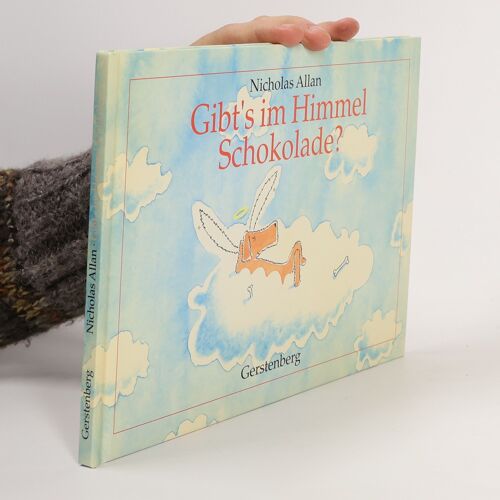 Gibt's Im Himmel Schokolade? | Nicholas Allan