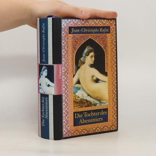 Die Tochter Des Abessiniers | Jean Christophe Rufin
