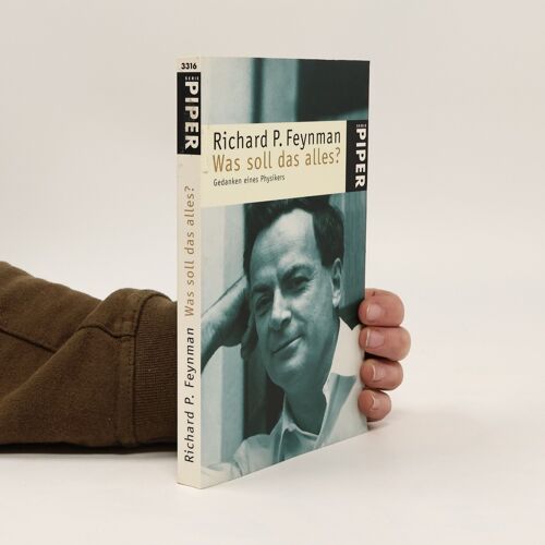Was Soll Das Alles? | Richard Phillips Feynman