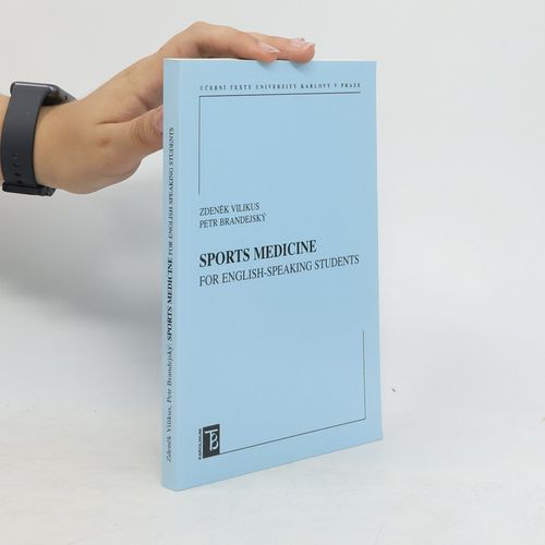 Sports Medicine For English-Speaking Students | Zdenek Vilikus