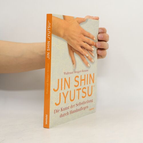 Jin Shin Jyutsu | Waltraud Riegger Krause