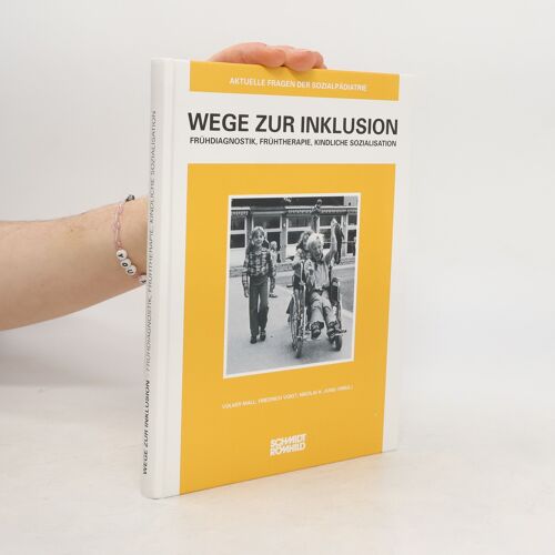 Wege Zur Inklusion | Volker Mall