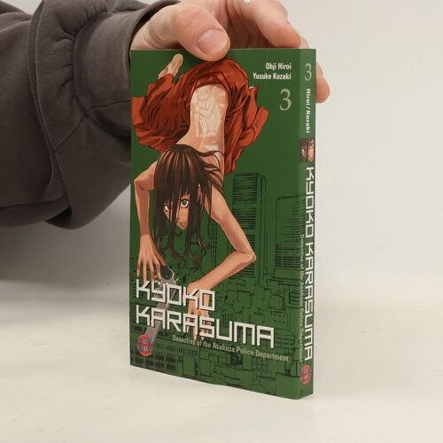 Kyoko Karasuma, Band 3 | Oji Hiroi