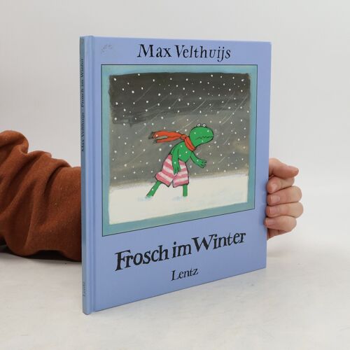 Frosch Im Winter | Max Velthuijs