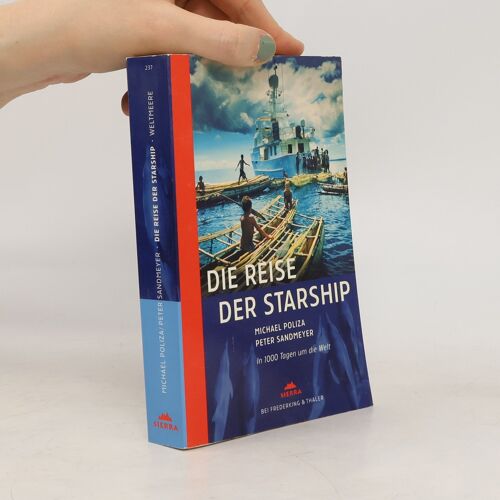 Die Reise Der "Starship" In 1000 Tagen Um Die Welt | Michael Poliza
