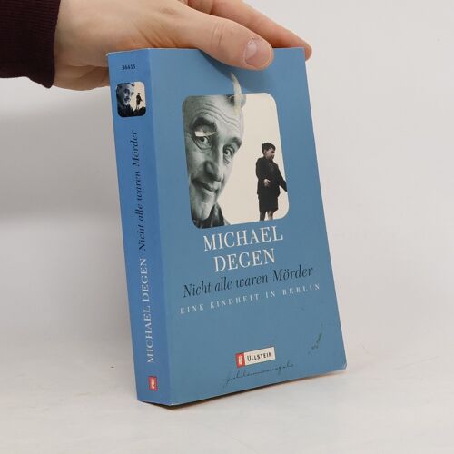 Nicht Alle Waren Mörder | Michael Degen