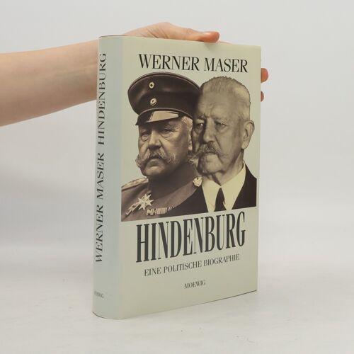 Hindenburg | Werner Maser