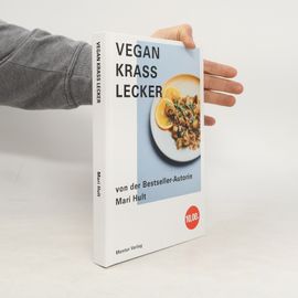 Sykt Godt - En Vegansk Kokebok | Mari Hult