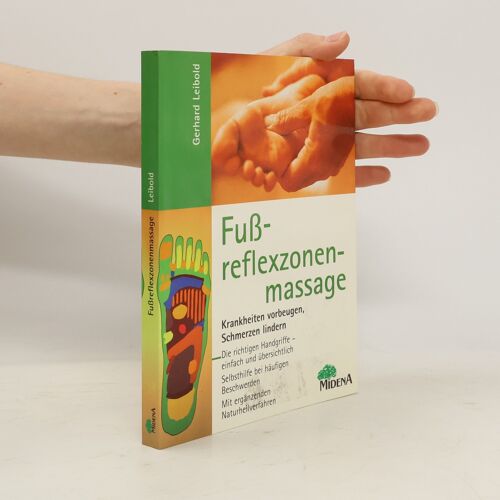 Fußreflexzonenmassage | Gerhard Leibold
