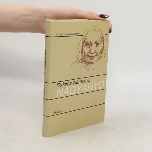 Nagyanyo | Bozena Nemcova