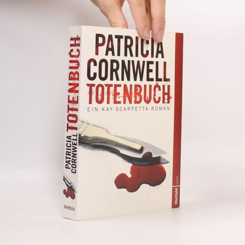 Totenbuch | Patricia Daniels Cornwell