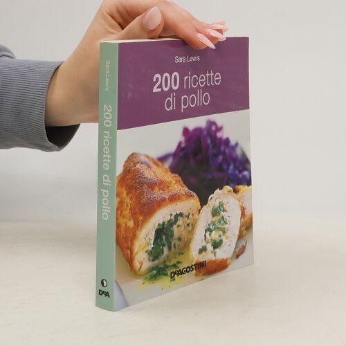 200 Ricette Di Pollo