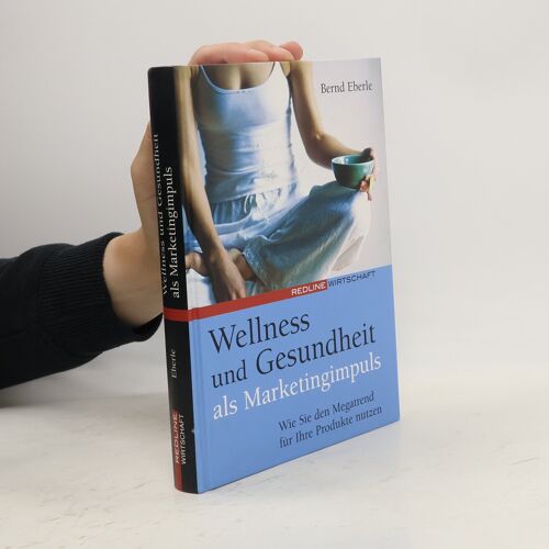 Wellness Und Gesundheit Als Marketingimpuls