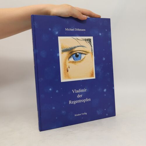 Vladimir Der Regentropfen | Michael Dohmann