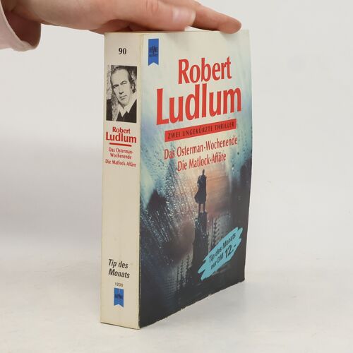 Das Osterman-Wochenende | Robert Ludlum