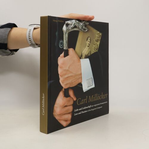 Carl Millöcker | Marga Walcher