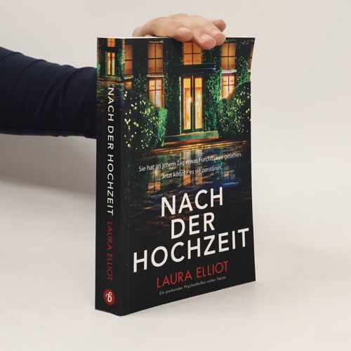 Nach Der Hochzeit | Laura Elliot