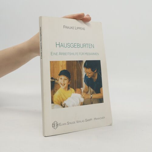 Hausgeburten | Frauke Lippens