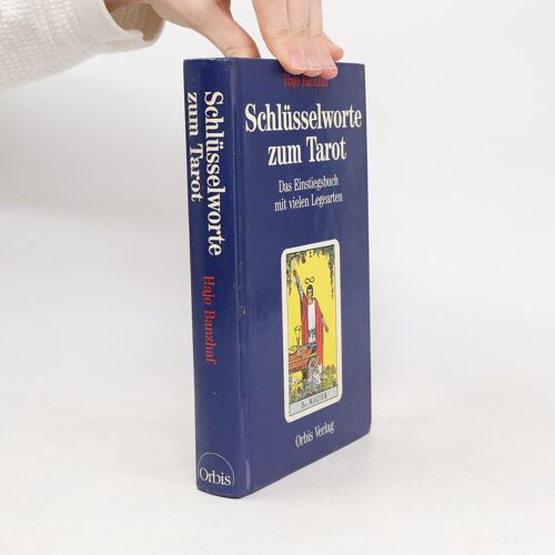 Schlusselworte Zum Tarot | Hajo Banzhaf