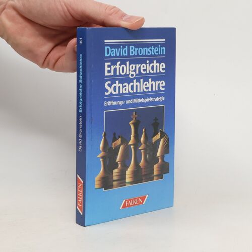 Erfolgreiche Schachlehre | David I. Brons Tejn