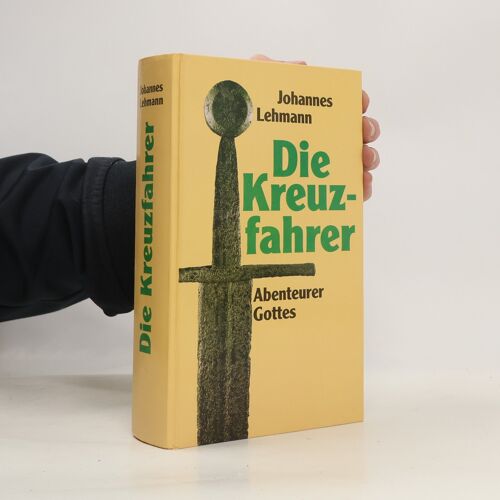 Die Kreuzfahrer | Lars-Johannes Lehmann