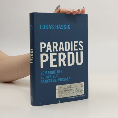 Paradies Perdu | Lukas Hassig