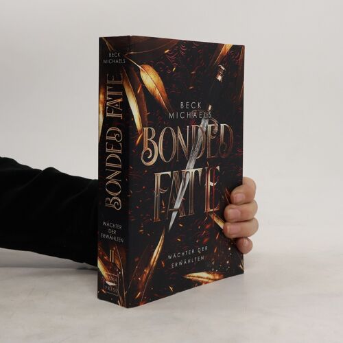 Bonded Fate (Wächter Der Erwählten 2)