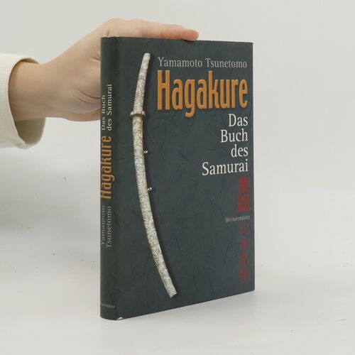 Hagakure | Tsunetomo Yamamoto