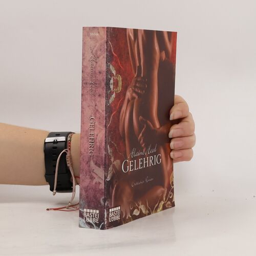 Gelehrig. Erotischer Roman. Deutsche Erstausgabe | Alaine Hood