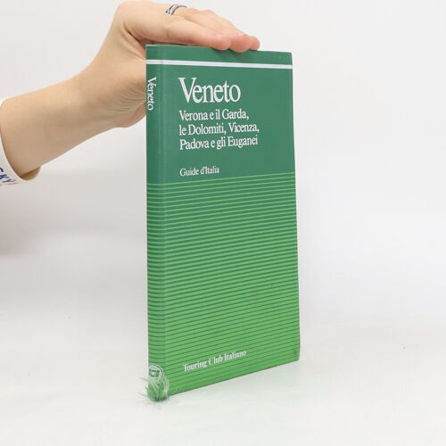 Guide D'italia: Veneto | Roberto Mainardi