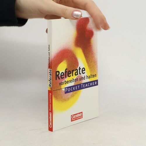 Pocket Teacher - Sekundarstufe I / Referate: Vorbereiten Und Halten