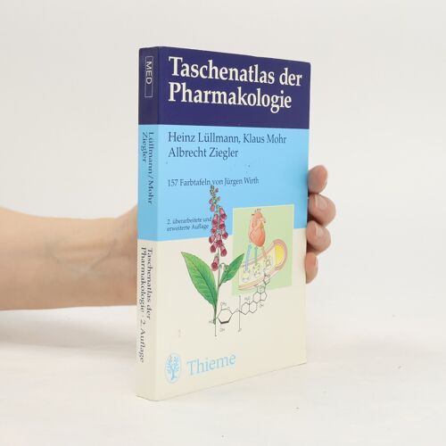 Taschenatlas Der Pharmakologie | Heinz Lullmann
