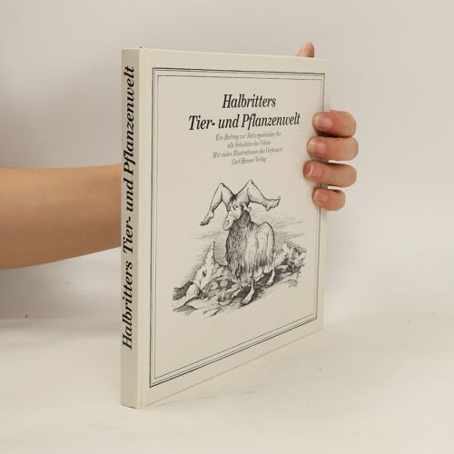 Halbritters Tier- Und Pflanzenwelt | Kurt Halbritter