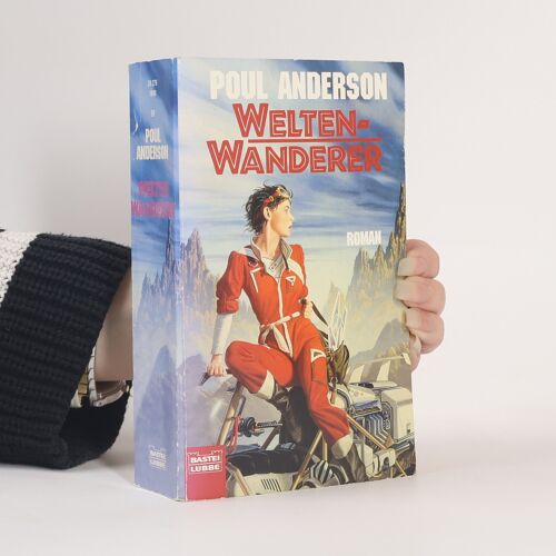 Weltenwanderer. Science Fiction Roman. Übertr. V. Michael Kubiak | Poul Anderson