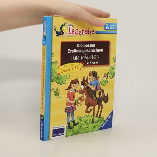 Leserabe - Sonderausgaben: Die Besten Erstlesegeschichten Für Mädchen 2. Klasse Mit Toller Zaubertafel