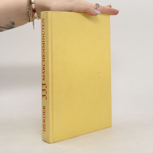 333 Marchenminuten | Kathe Recheis