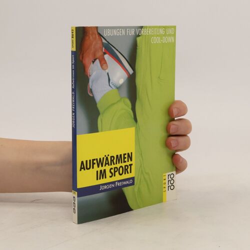 Aufwarmen Im Sport | Ju Rgen Freiwald