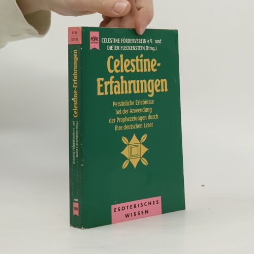 Celestine-Erfahrungen | Dieter Fleckenstein