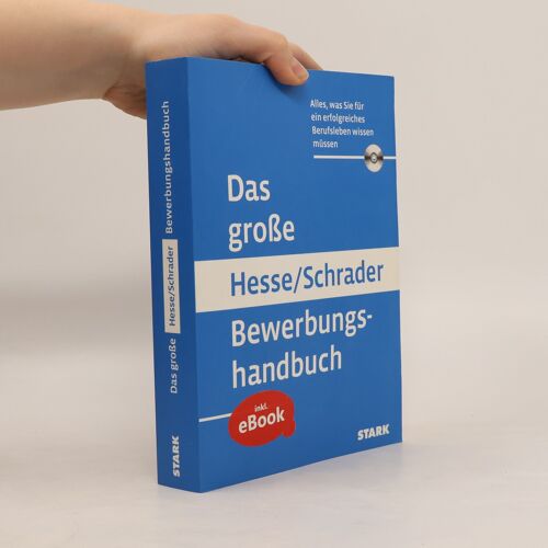 Stark Das Große Hesse/Schrader Bewerbungshandbuch