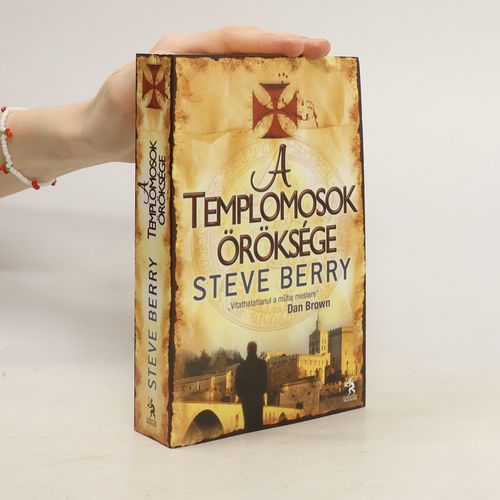 A Templomosok Öröksége | Steve Berry