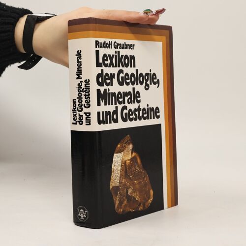 Lexikon Der Geologie, Minerale Und Gesteine