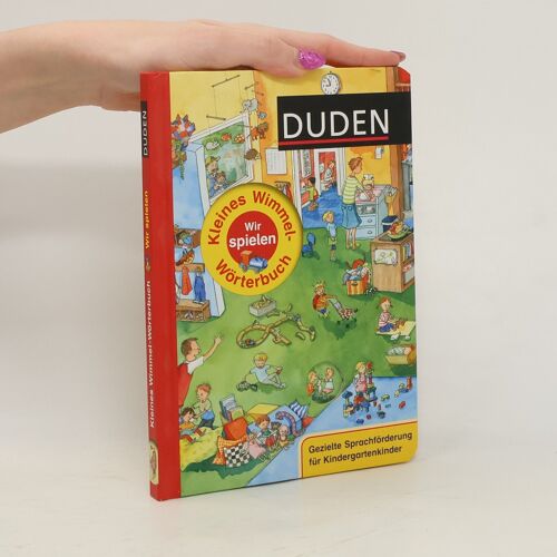 Duden - Kleines Wimmel-Wörterbuch - Wir Spielen