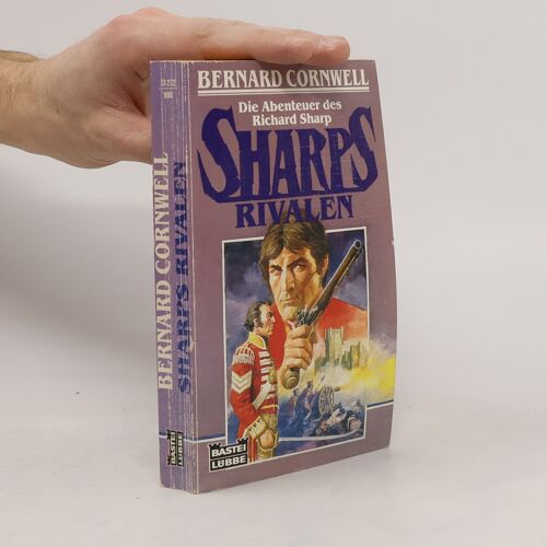 Die Abenteuer Des Richard Sharp | Bernard Cornwell