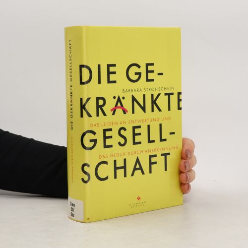 Die Gekränkte Gesellschaft
