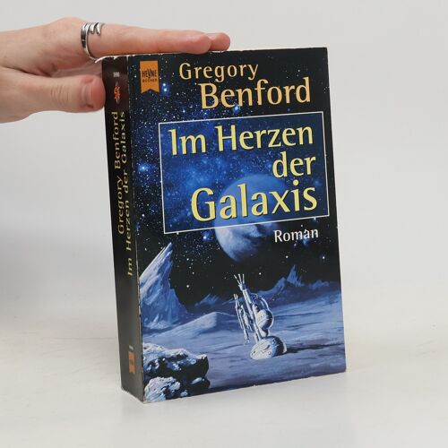 Im Herzen Der Galaxis | Gregory Benford