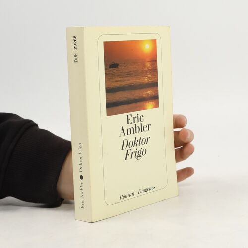 Ambler, E: Doktor Frigo