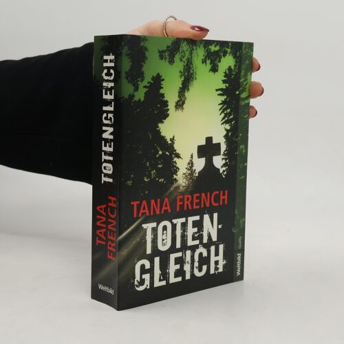 Totengleich | Tana French