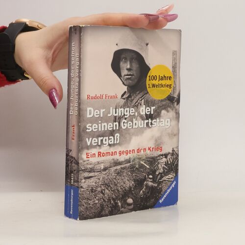 Frank, R: Junge, Der Seinen Geburtstag Vergaß