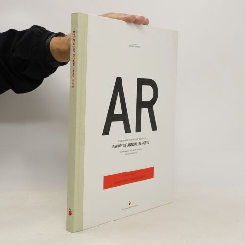 Report Of Annual Reports | Jochen Radeker